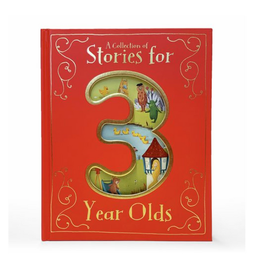 A Collection of Stories for 3 Year Olds