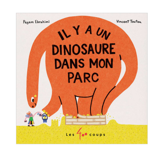 Il y a un dinosaure dans mon parc
