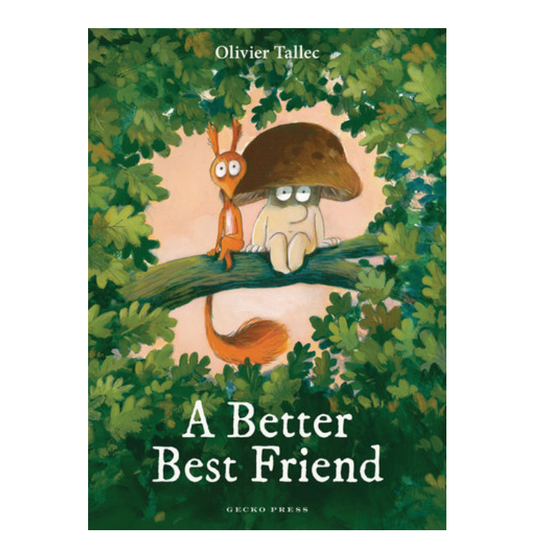 A Better Best Friend.