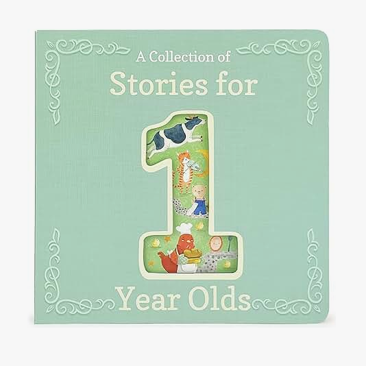 A Collection of Stories for 1 Year Olds