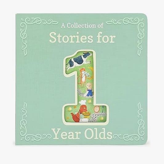 A Collection of Stories for 1 Year Olds