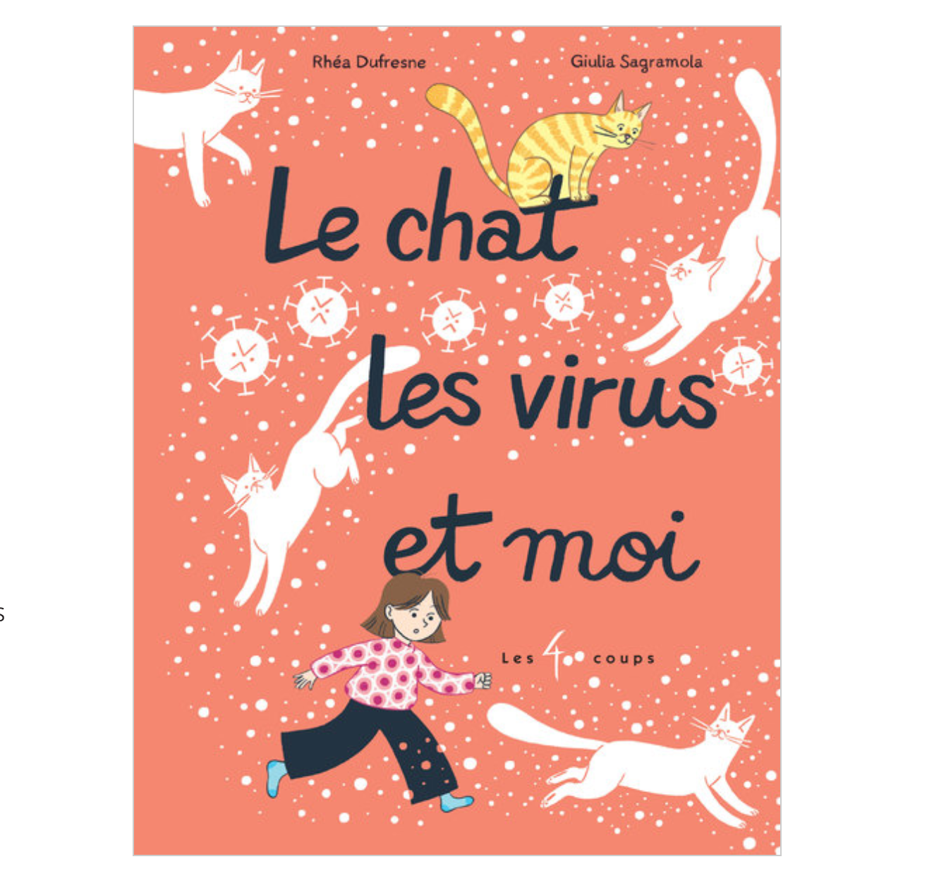 Le Chat, les virus et moi