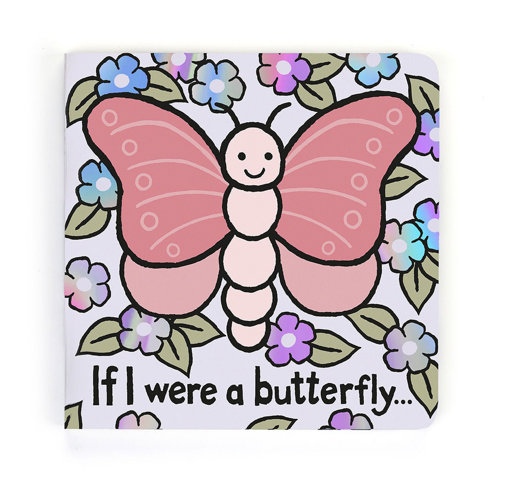 If I Were A Butterfly Board Book by Jellycat