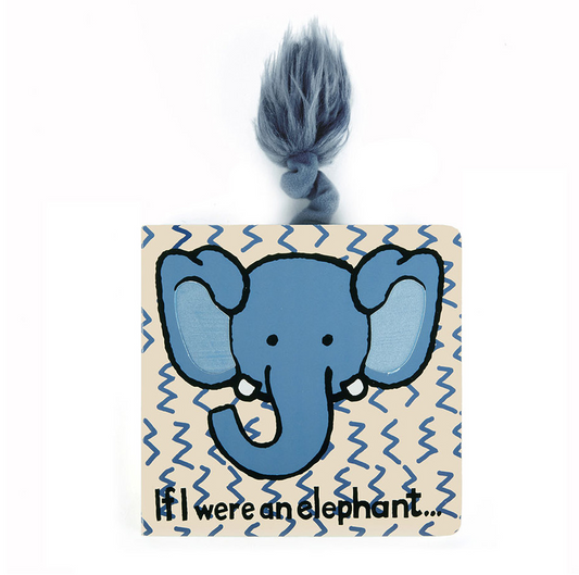 If I Were An Elephant Board Book by Jellycat
