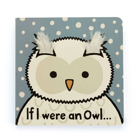 If I Were an Owl Board Book by Jellycat