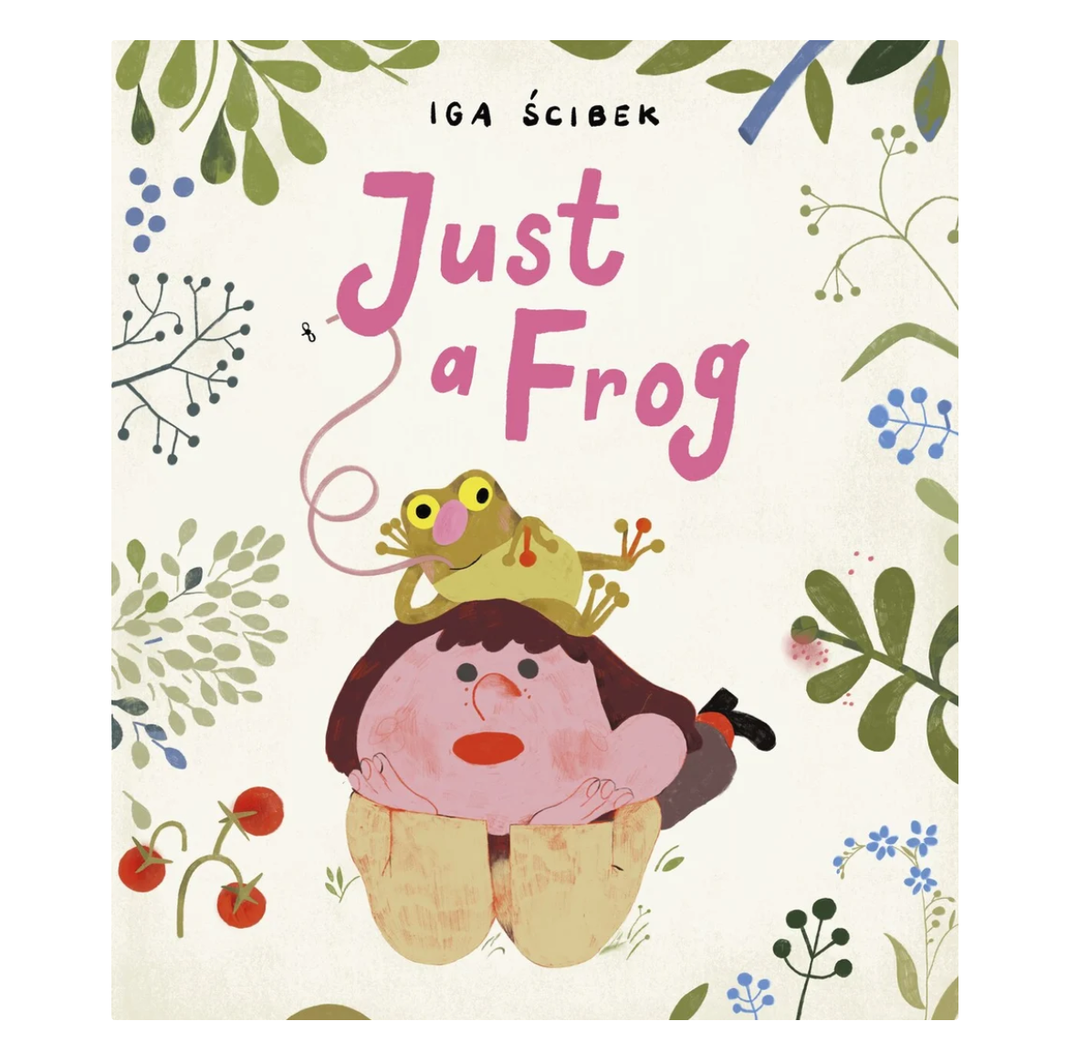 Just a frog Book by Iga Scibek