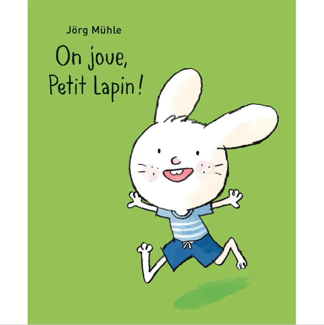 L'ecole des loisirs - On joue, Petit Lapin! BB by Muhle Jorg