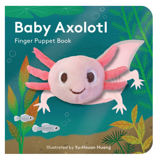 Baby Axolotl: Finger Puppet Book
