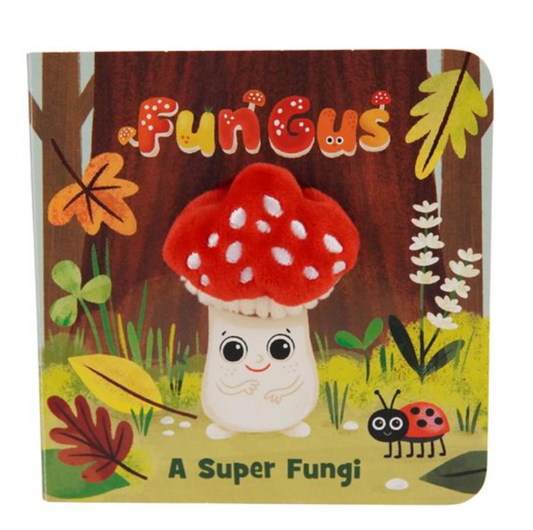 Fun Gus A Super Fungi Puppet Book