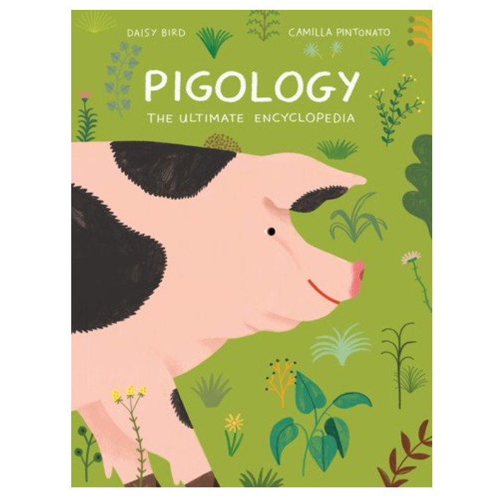 Pigology The Ultimate Encyclopedia