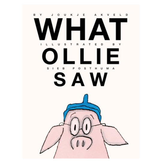 What Ollie Saw